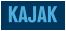KAJAK